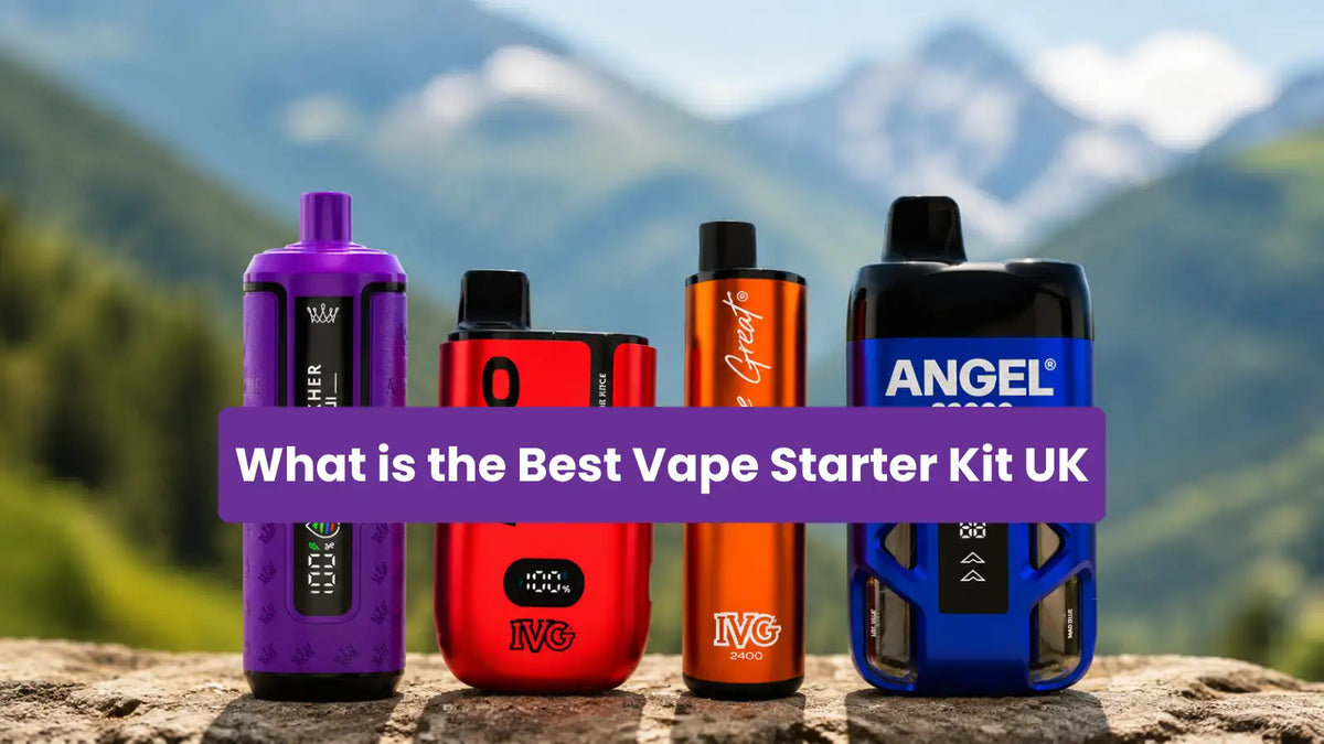 Best Vape Starter Kit UK