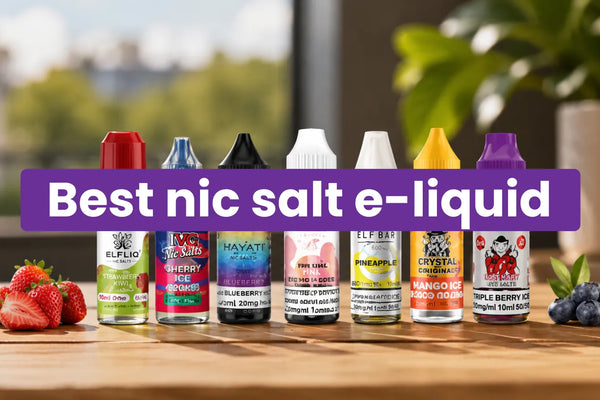 Best Nic Salt E-Liquid Strength Guide UK