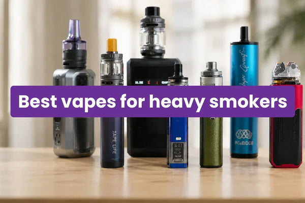 Choose Best Vapes For Heavy Smokers