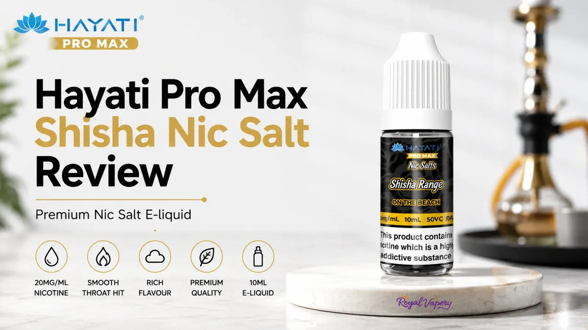Hayati Pro Max Shisha Nic Salt Review: Guide 2026