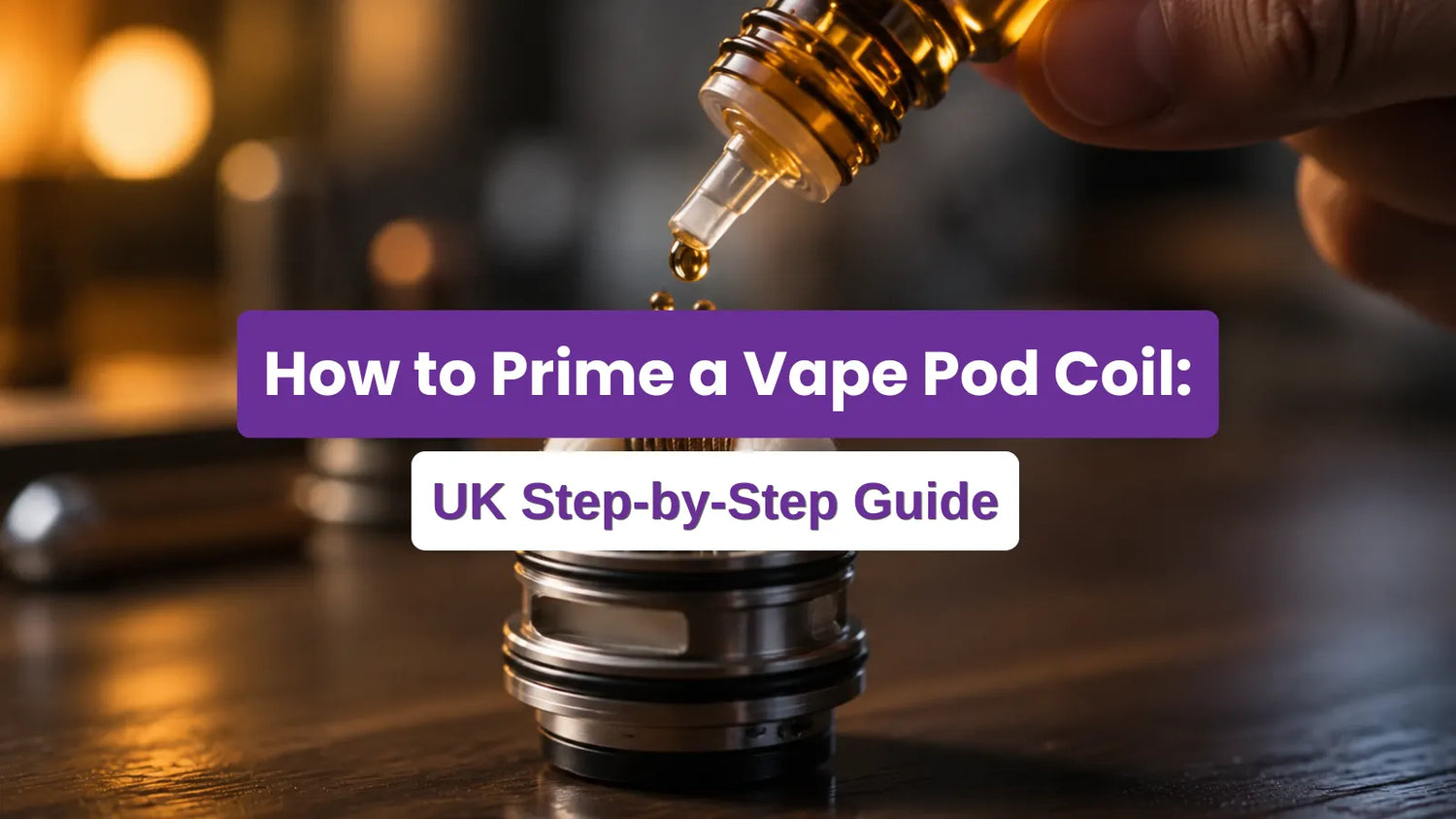 A Complete Guide How to Prime a Vape Pod Coil