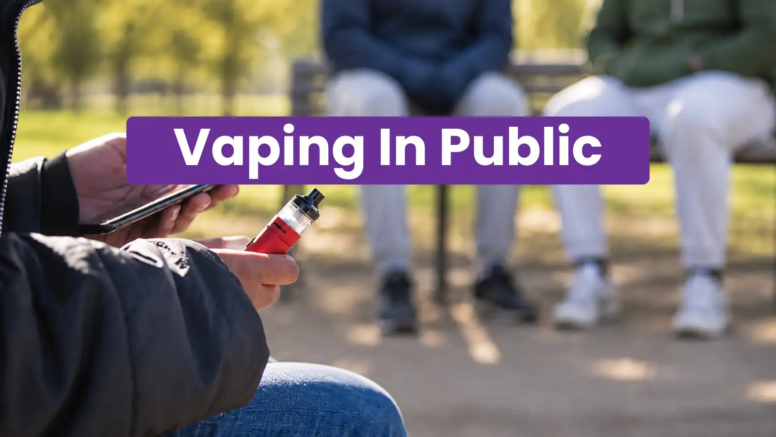 Vaping in Public Explained